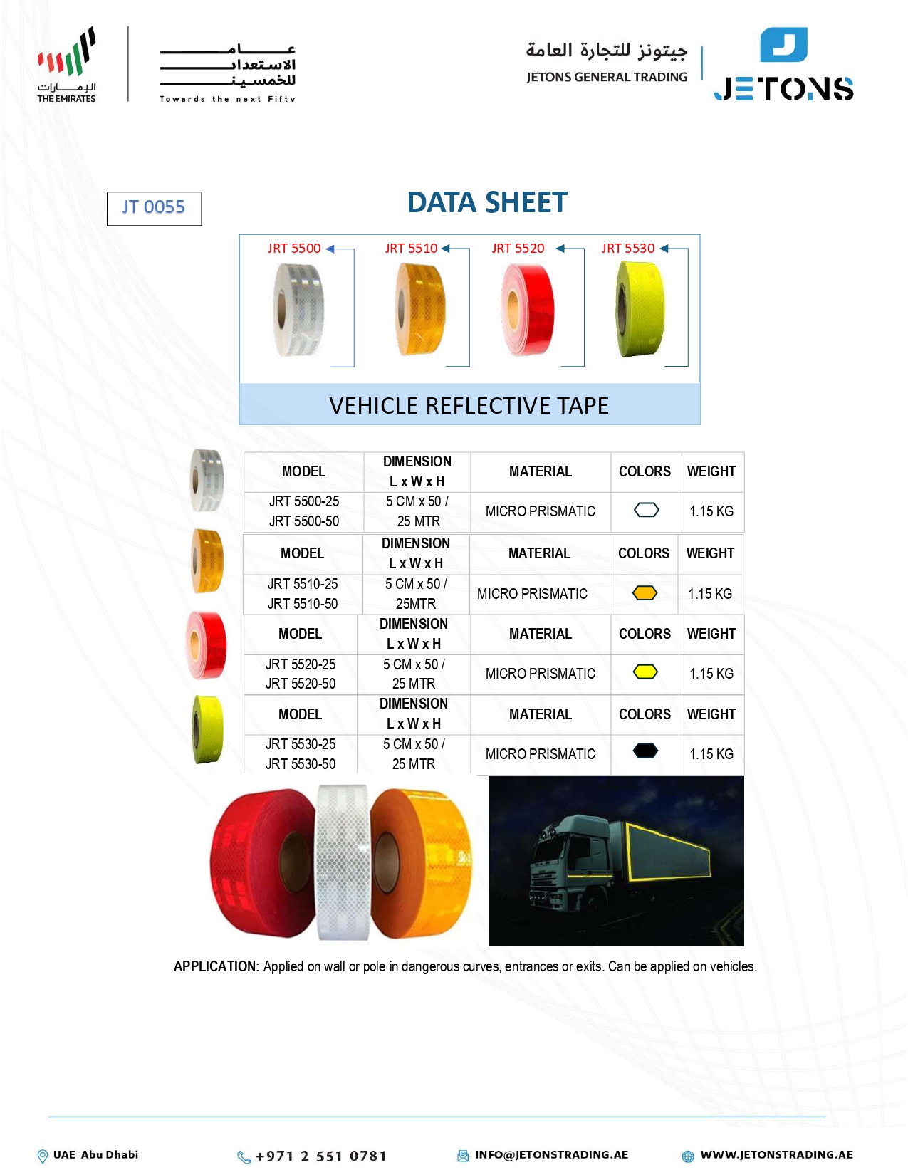 Vehicle Reflective Conspicuity Tape — JT 0055 data sheet Vehicle Reflective Conspicuity Tape — JT 0055 data sheet